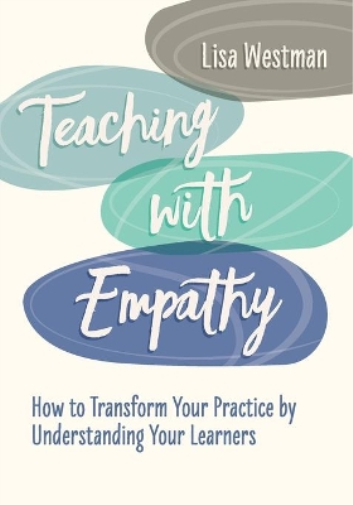 Lisa Westman Teaching with Empathy (Tascabile)