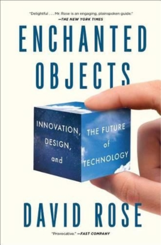 David Rose Enchanted Objects (Tascabile)