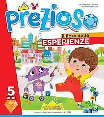 9788847233768 Prezioso. Il libro delle esperienze. 5 anni. Per la Scuola materna