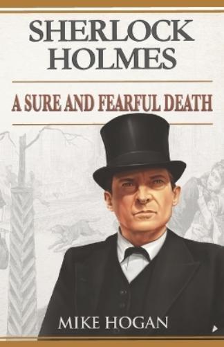 Mike Hogan Sherlock Holmes (Tascabile) Sherlock Holmes Singular Tales