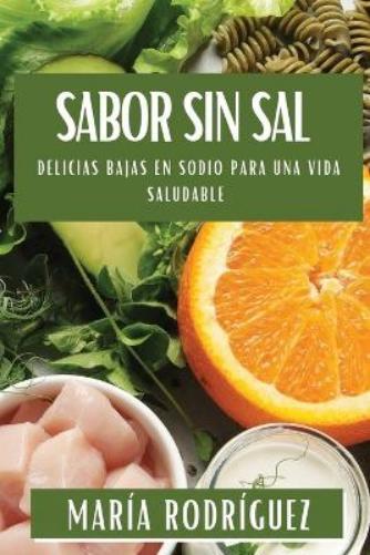 María Rodríguez Sabor sin Sal (Tascabile)