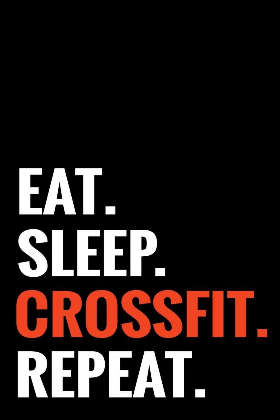 9781086217209 Eat. Sleep. Crossfit. Repeat.: WOD Crossfit Journa...", 100 pages)