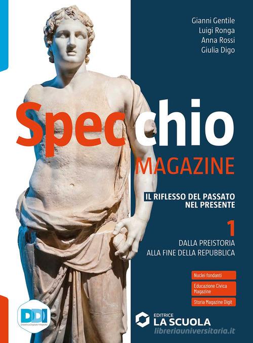 9788835058052 Specchio magazine. Per il biennio delle Scuole sup... online vol.1