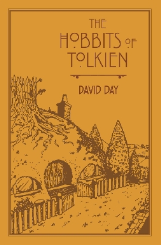 David Day The Hobbits of Tolkien (Tascabile)