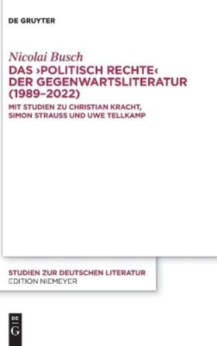 Nicolai Busch Das >politisch Rechte (Copertina rigida)
