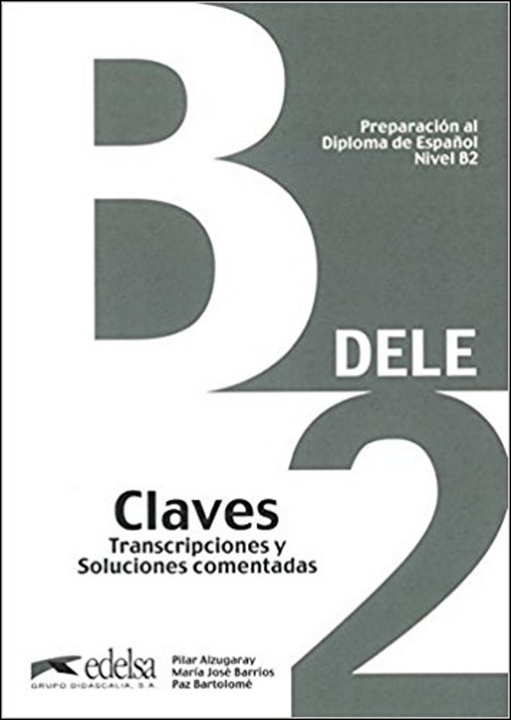 9788477113560 DELE - Aktuelle Ausgabe: Preparación al DELE B2. ...gua spagnola]