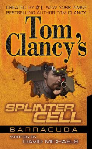 David Michaels Tom Clancy's Splinter Cell: Operation Barracuda (Tascabile)
