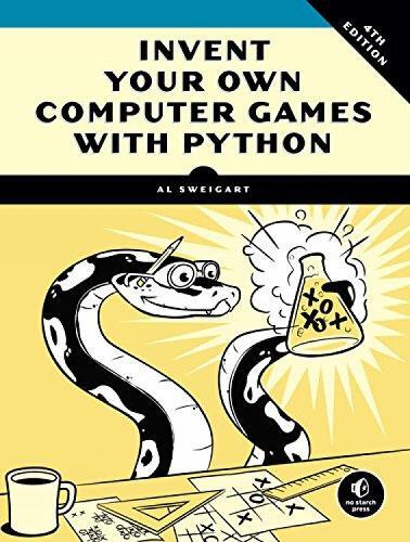 Al Sweigart Invent Your Own Computer Games with Python, 4E (Tascabile)