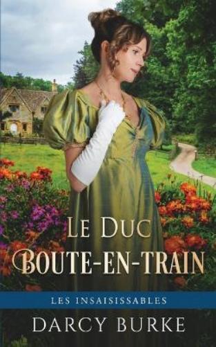 Darcy Burke Le Duc Boute-en-train (Tascabile)