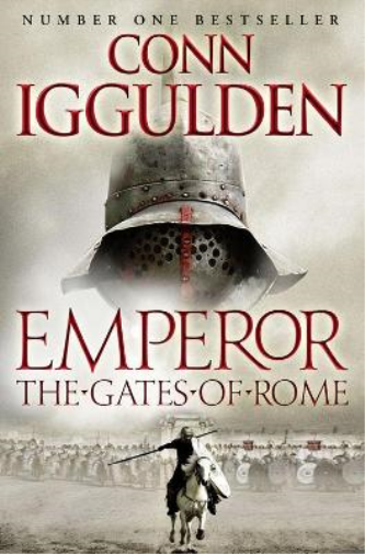 Conn Iggulden The Gates of Rome (Tascabile) Emperor Series