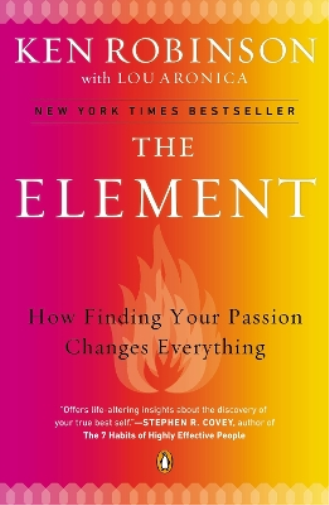 Lou Aronica Sir Ken Robinson, PhD The Element (Tascabile)