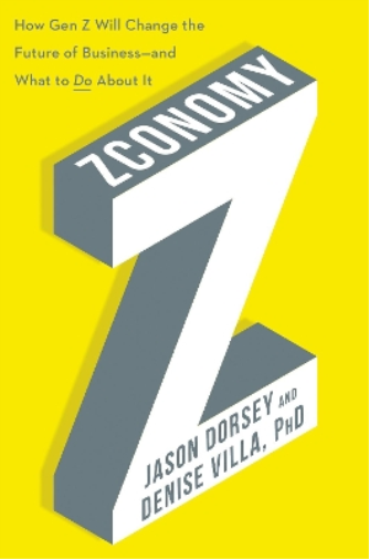 Denise Villa Jason R. Dorsey Zconomy (Copertina rigida)