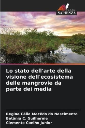 Regina C�lia Mac�do Do Na Lo stato dell'arte della visione dell'eco (Tascabile)