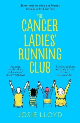 Josie Lloyd The Cancer Ladies’ Running Club (Tascabile)
