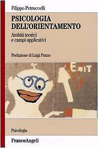 9788846463920 Psicologia dell'orientamento. Ambiti teorici e campi applicativi -