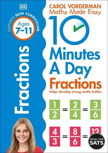 Carol Vorderman 10 Minutes A Day Fractions, Ages 7-11 (Key Stage 2) (Tascabile)