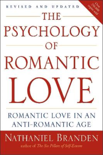 Nathaniel Branden Psychology of Romantic Love (Tascabile)