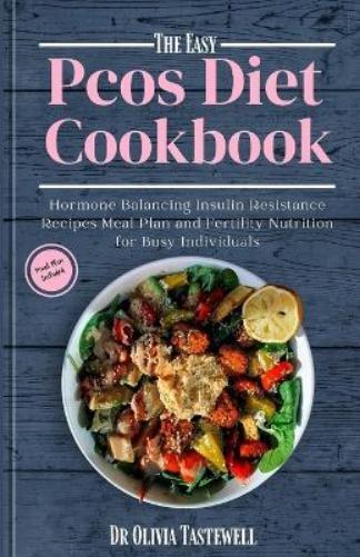 Olivia Tastewell The Easy PCOS Diet Cookbook (Tascabile)