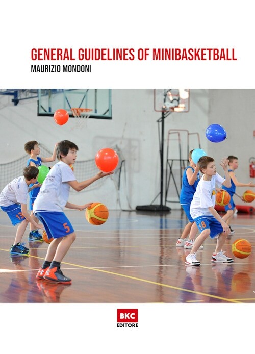 General guidelines of minibasketball - [BasketCoach.Net]