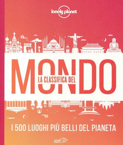 LA CLASSIFICA DEL MONDO  2020  - AA.VV. - EDT