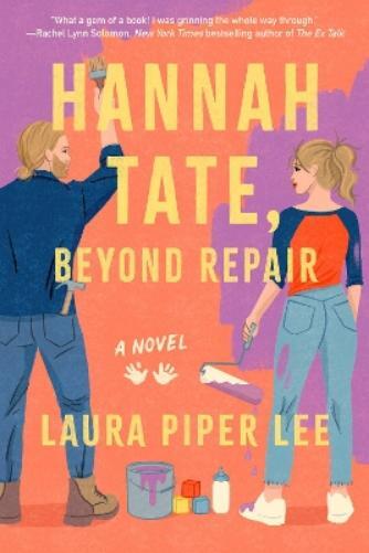 Laura Piper Lee Hannah Tate, Beyond Repair (Tascabile)