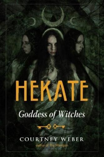 Courtney Weber Hekate (Tascabile)