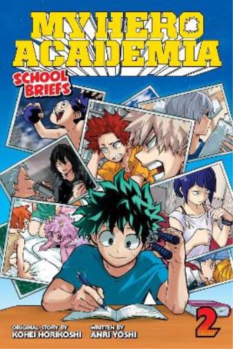 Anri  Yoshi My Hero Academia: School Briefs, Vol. 2 (Tascabile)