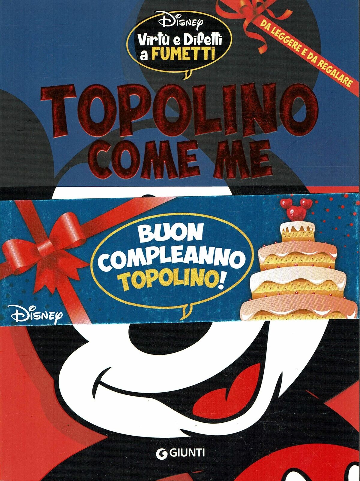 Virtu e difetti a fumetti   7 Topolino come me ed. Giunti FU15