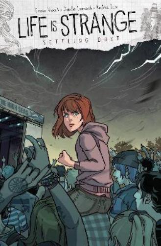 Life is Strange Vol. 6: Settling Dust (Tascabile)
