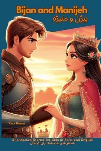 Reza Nazari Bijan and Manijeh (Tascabile)