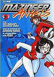 Mazinger Angels  3 di Go Nagai Collection ed.JPOP