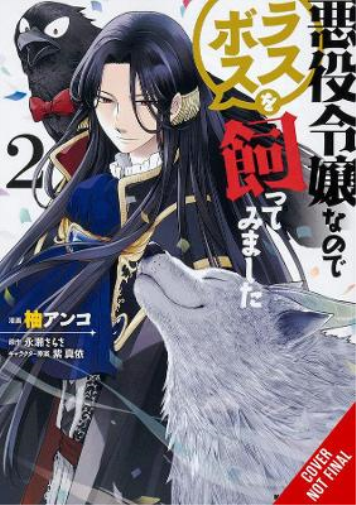 Sarasa Nagase I'm The Villainess, So I'm Taming the Final Boss, Vol. (Tascabile)