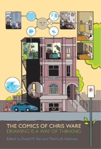 Martha B. Kuhlman The Comics of Chris Ware (Tascabile)