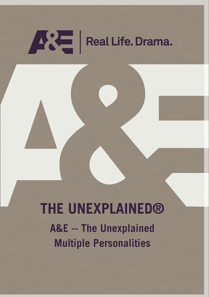 A&E -- The Unexplained Multiple Personalities (DVD)