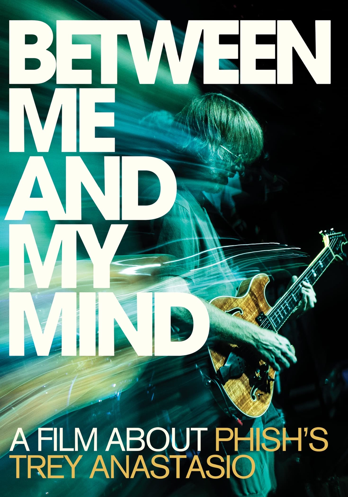 Between Me and My Mind (DVD) Trey Anastasio Bella Anastasio Dina Anastasio