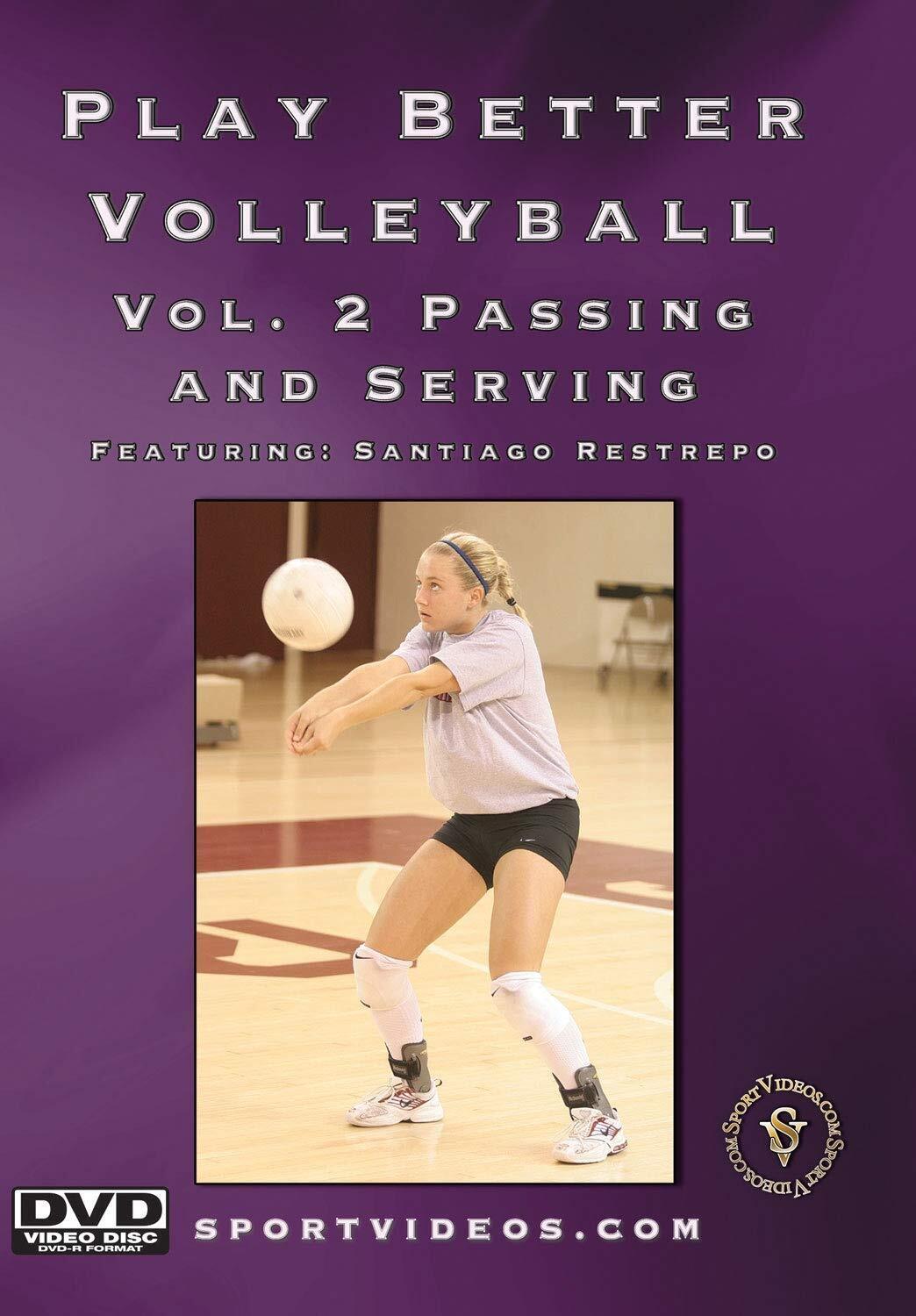 Play Better Volleyball Vol 2: Passing and Serving (DVD) Santiago Restrepo
