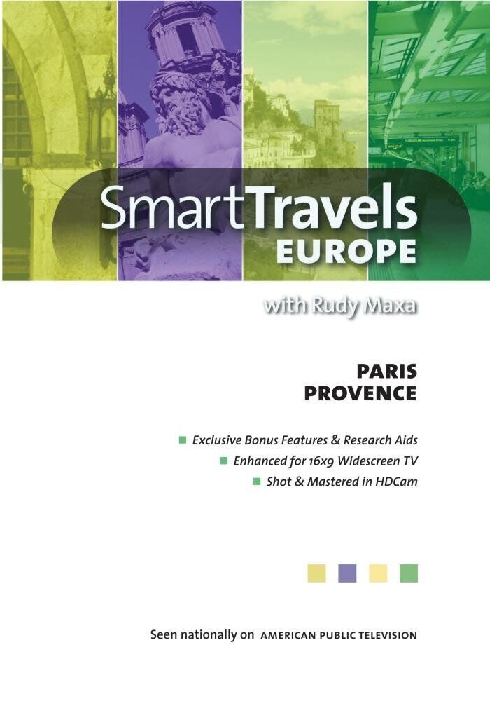 Smart Travels Europe with Rudy Maxa: Paris / Provence (DVD) Rudy Maxa