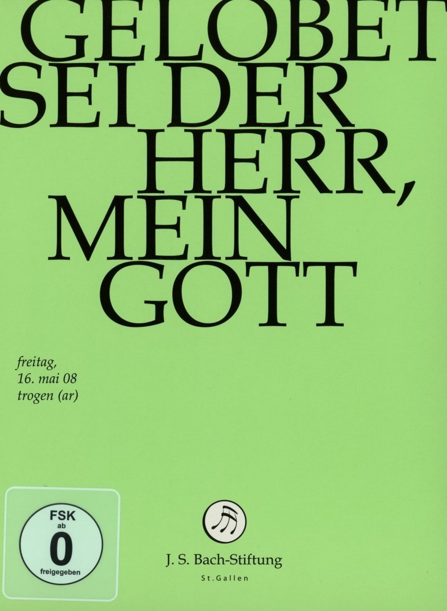 Gelobet Sei der Herr,Mein Gott (DVD) J.S.Bach-Stiftung Lutz Rudolf