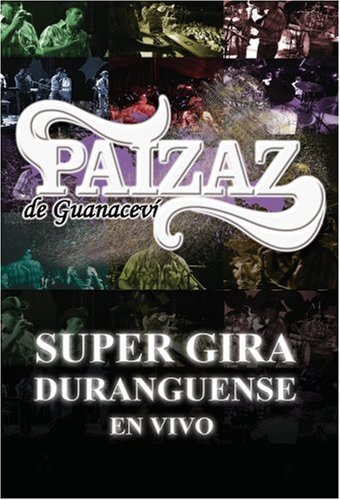 En Vivo Super Gira Duranguense (DVD)