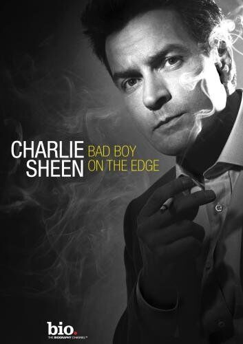 Charlie Sheen: Bad Boy on the Edge (DVD)