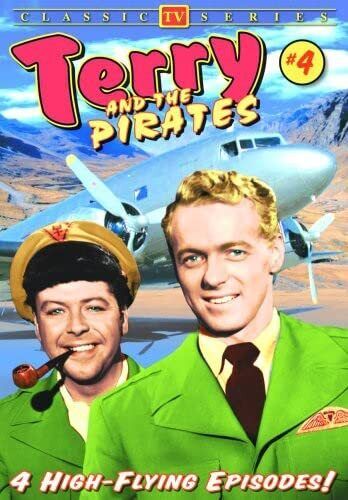 Terry and the Pirates, Vol. 4 (DVD) John Baer William Tracy Gloria Saunders