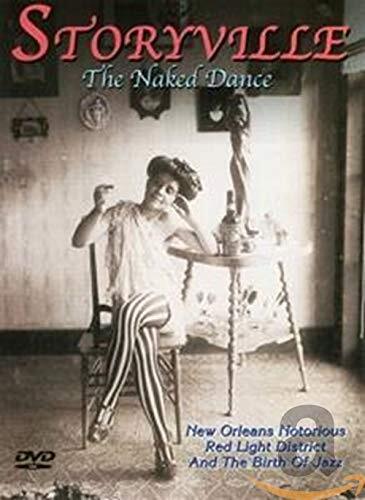 Storyville - The Naked Dance (DVD)