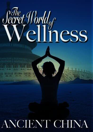 Secret World of Wellness: Ancient China (DVD)