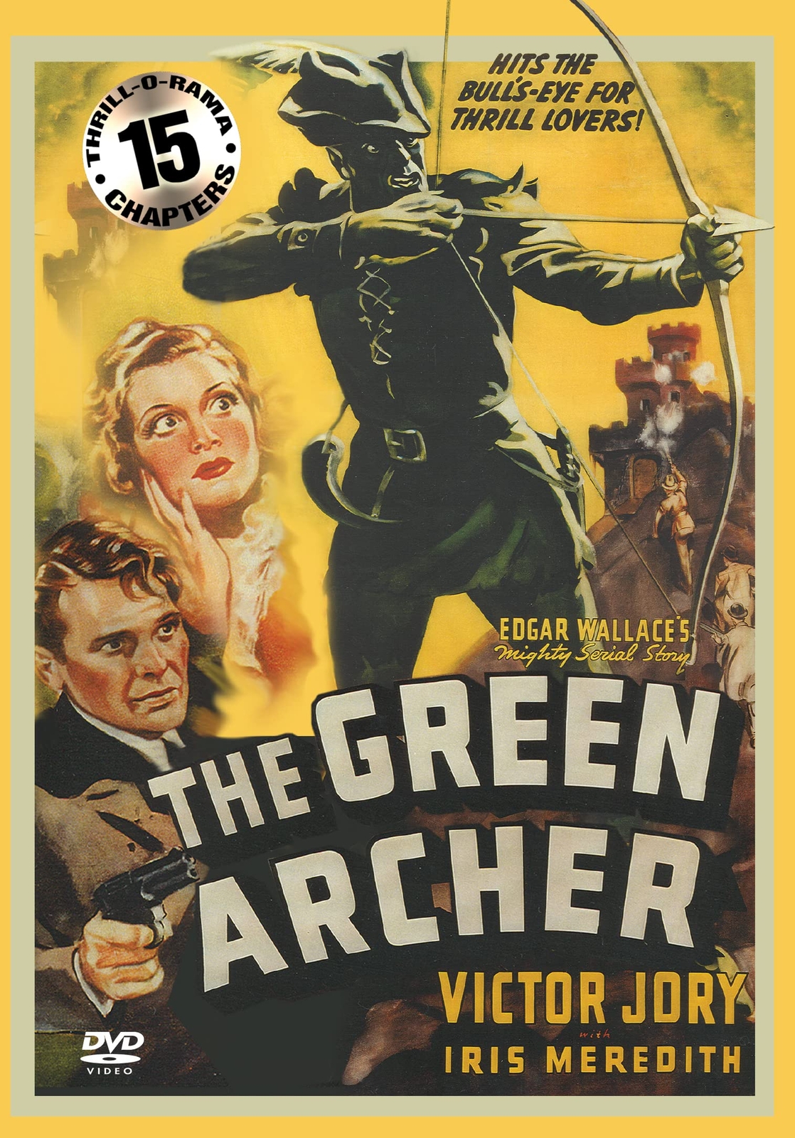 Green Archer (DVD) Dorothy Fay James Craven Iris Meredith Victor Jory