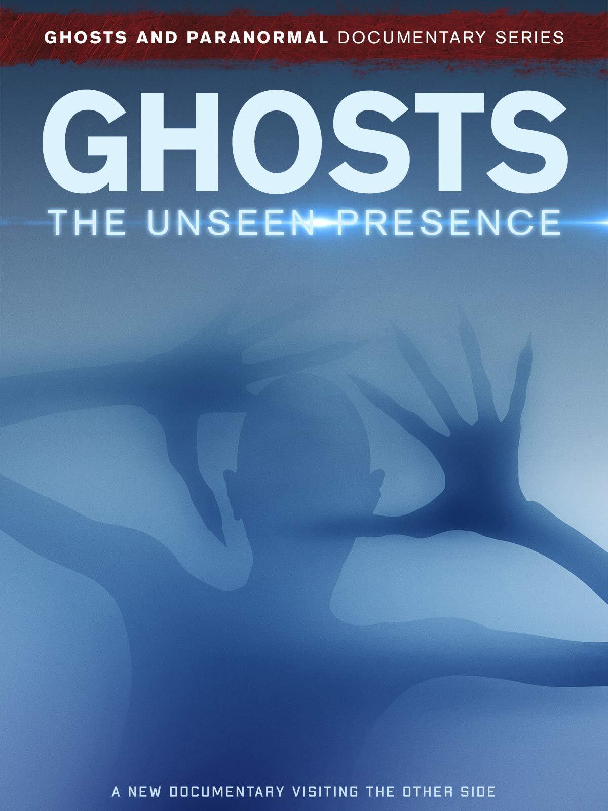 Ghosts: The Unseen Presence (DVD)