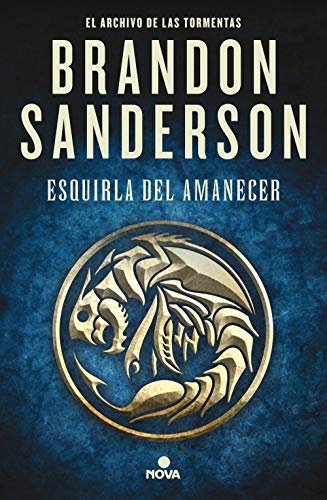 Esquirla Del Amanecer / Dawnshard: Una Novela De El Archivo De Las Tormentas: 3.5
