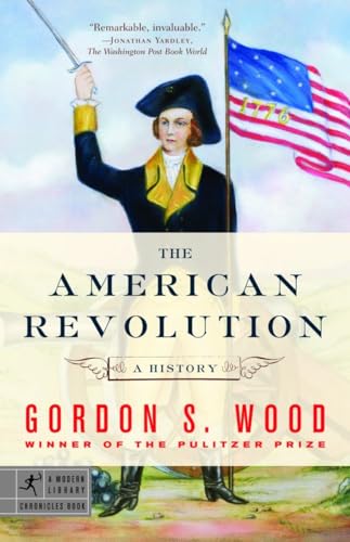 The American Revolution: A History: 9