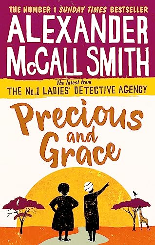Precious And Grace: No. 1 Ladies' Detective Agency 17