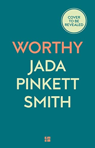 Worthy: The New York Times Bestseller