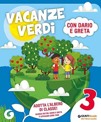 Vacanze Verdi. Quaderni Multidisciplinari Per Le Vacanze. Per La Scuola Elementare. Con Libro: Il Bambino Perfetto (Vol. 3)